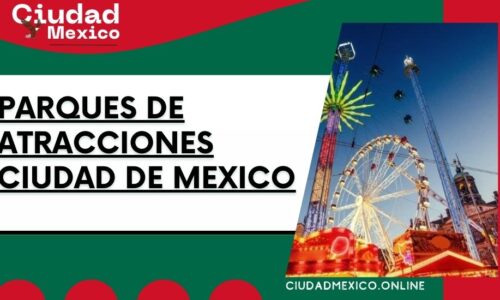 8171-parques-de-atracciones-ciudad-de-mexico