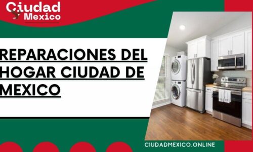 8278-reparaciones-del-hogar-ciudad-de-mexico