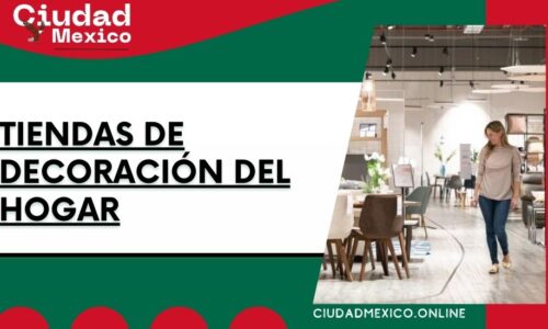 8551-tiendas-de-decoración-del-hogar-en-ciudad-de-méxico
