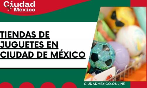 8552-tiendas-de-juguetes-en-ciudad-de-méxico