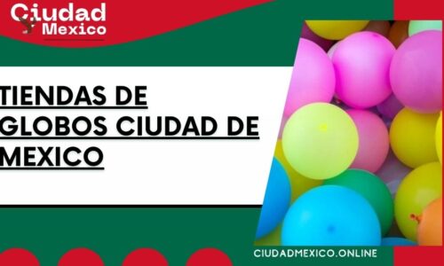 8570-tiendas-de-globos-ciudad-de-mexico